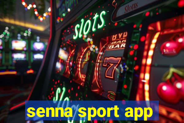 senna sport app